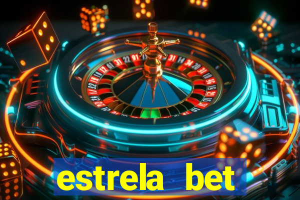 estrela bet download app